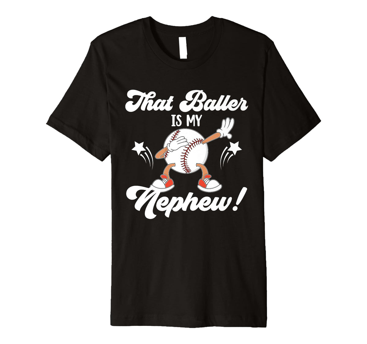 That Baller Is My Nephew Baseball Aunt T-Shirt - Graphic Print Men Women