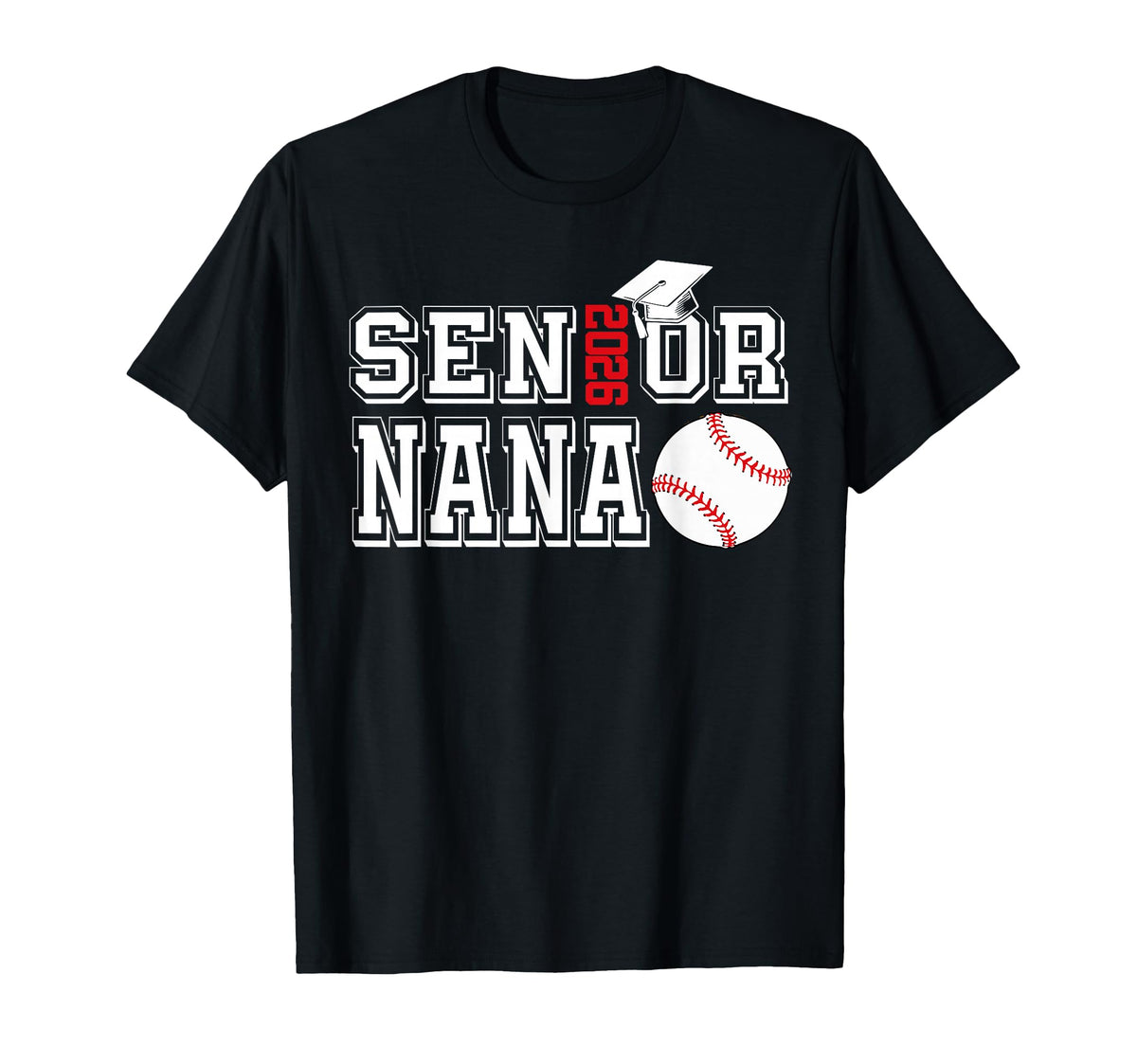 Senior Nana Class 2026 Baseball Nana T-Shirt - Streetwear Style Unisex