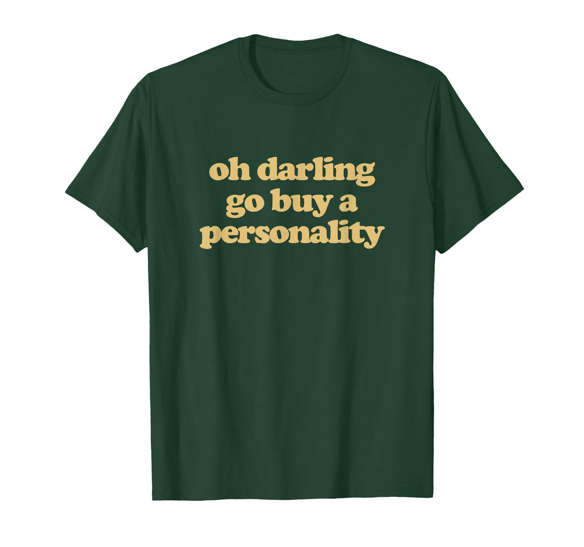 Oh Darling Go Buy Personality Y2K T-Shirt - Aesthetic Graphic Men Women