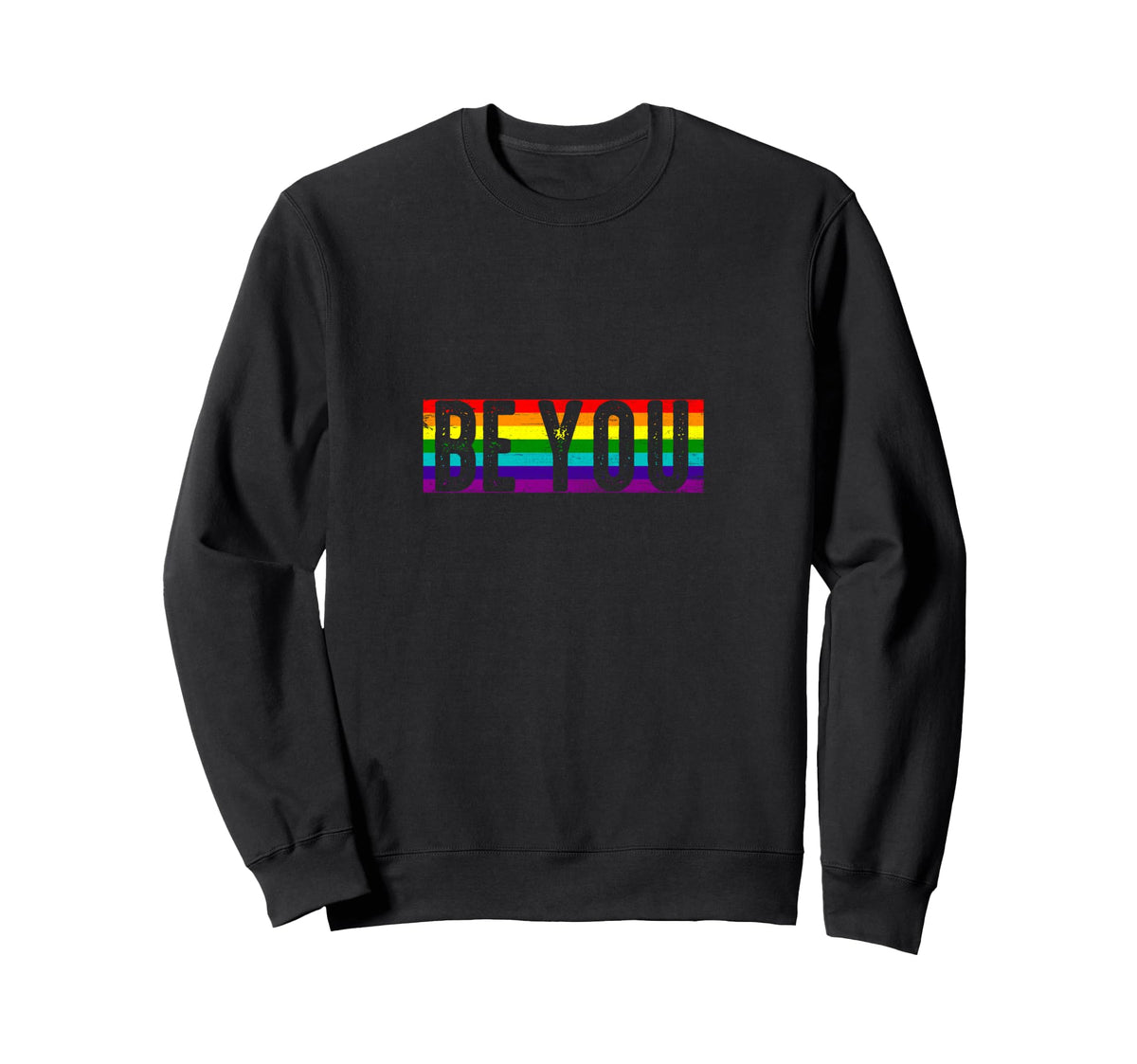 Lgbtq Be You Gay Pride Lgbt Ally Sweatshirt - Novelty Apparel Men Women