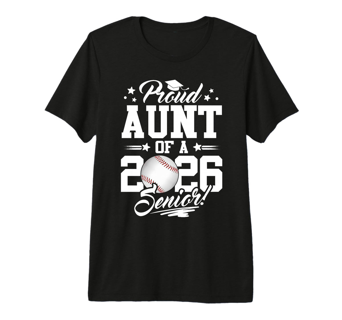 Proud Aunt 2026 Senior Graduate T-Shirt - Casual Everyday Wear for Adults