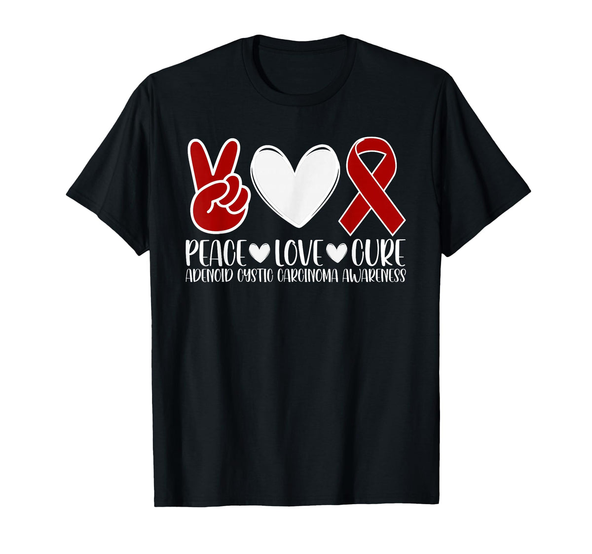 Adenoid Cystic Carcinoma T-Shirt - Casual Everyday Wear Men Women