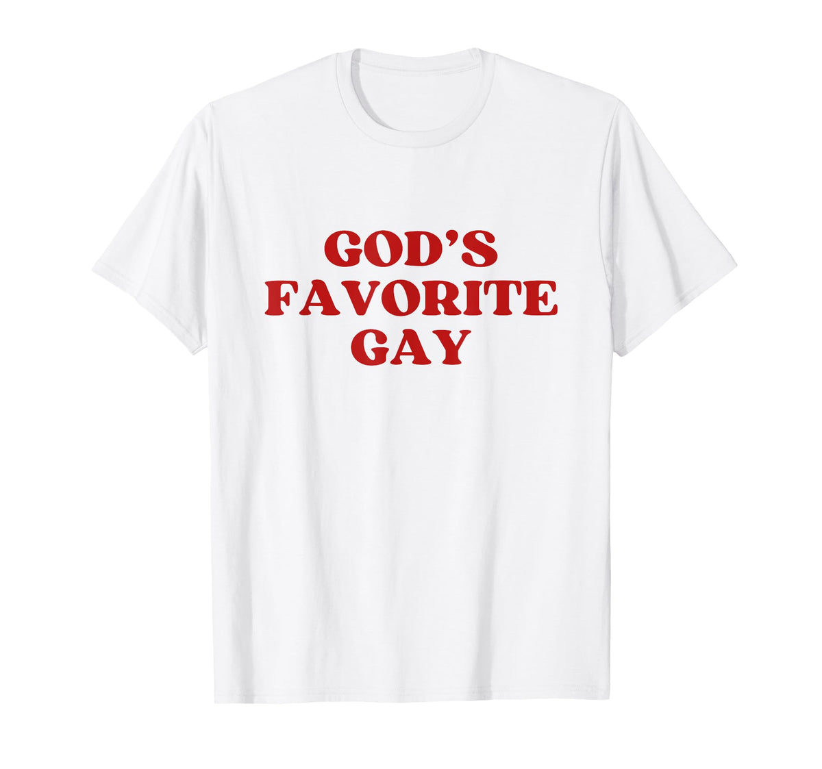 Gods Favorite Gay Y2K Aesthetic Trendy T-Shirt - Novelty Apparel Unisex