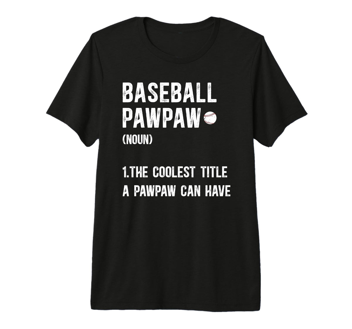 Mens Baseball Pawpaw Definition T-Shirt - Streetwear Style for Adults