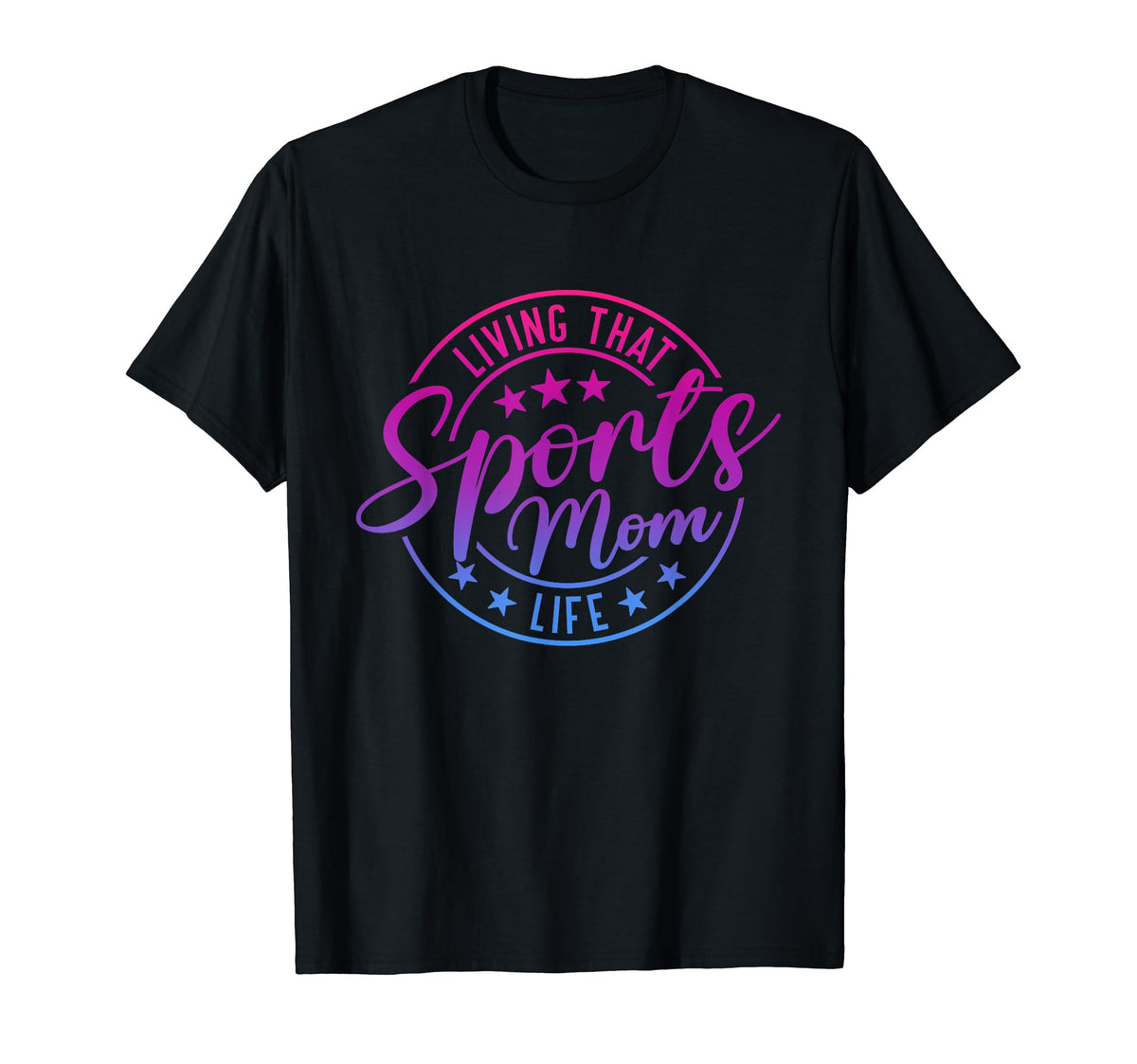 Living That Sports Mom Life Mothers Day T-Shirt - Unique Graphic Unisex