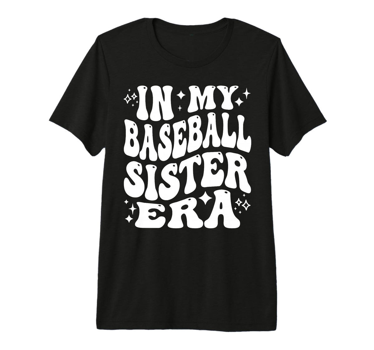 My Baseball Sister Era Funny T-Shirt - Streetwear Style for Adults