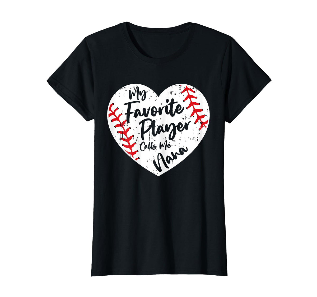 Funny My Favorite Player Calls Me Nana T-Shirt - Trendy Graphic Unisex