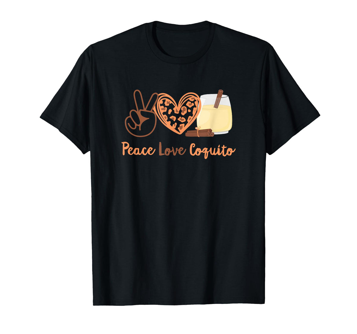 Puerto Rican Funny Coquito Peace Love T-Shirt - Trendy Graphic Men Women