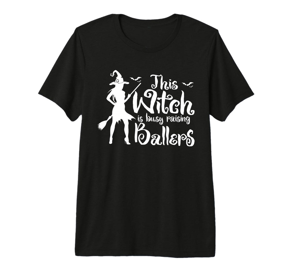 This Witch Is Busy Raising Ballers T-Shirt - Streetwear Style Men Women