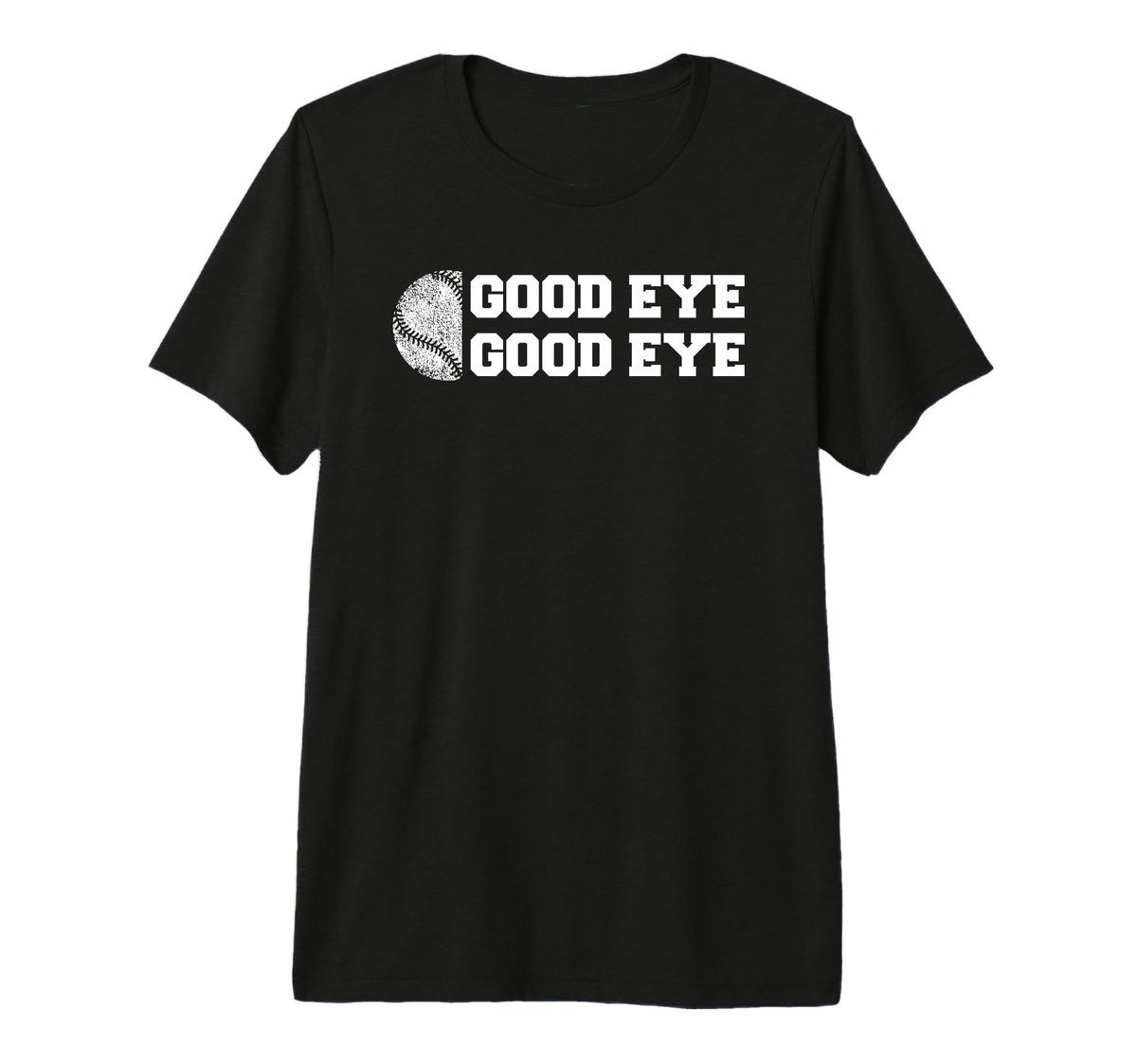 Baseball Good Eye Funny Parent Sport T-Shirt - Aesthetic Graphic Men Women