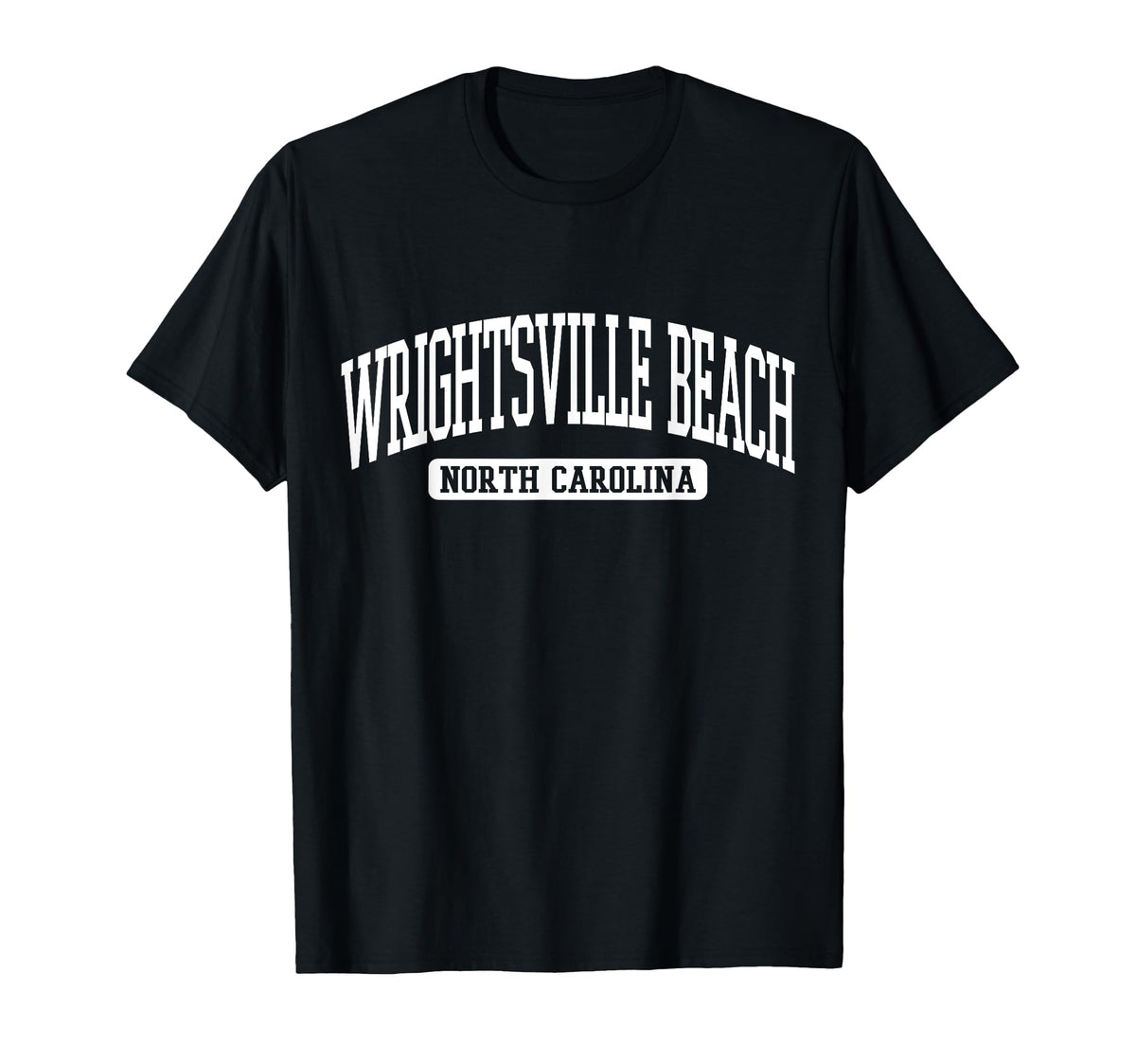 Wrightsville Beach North Carolina T-Shirt - Casual Everyday Wear Unisex