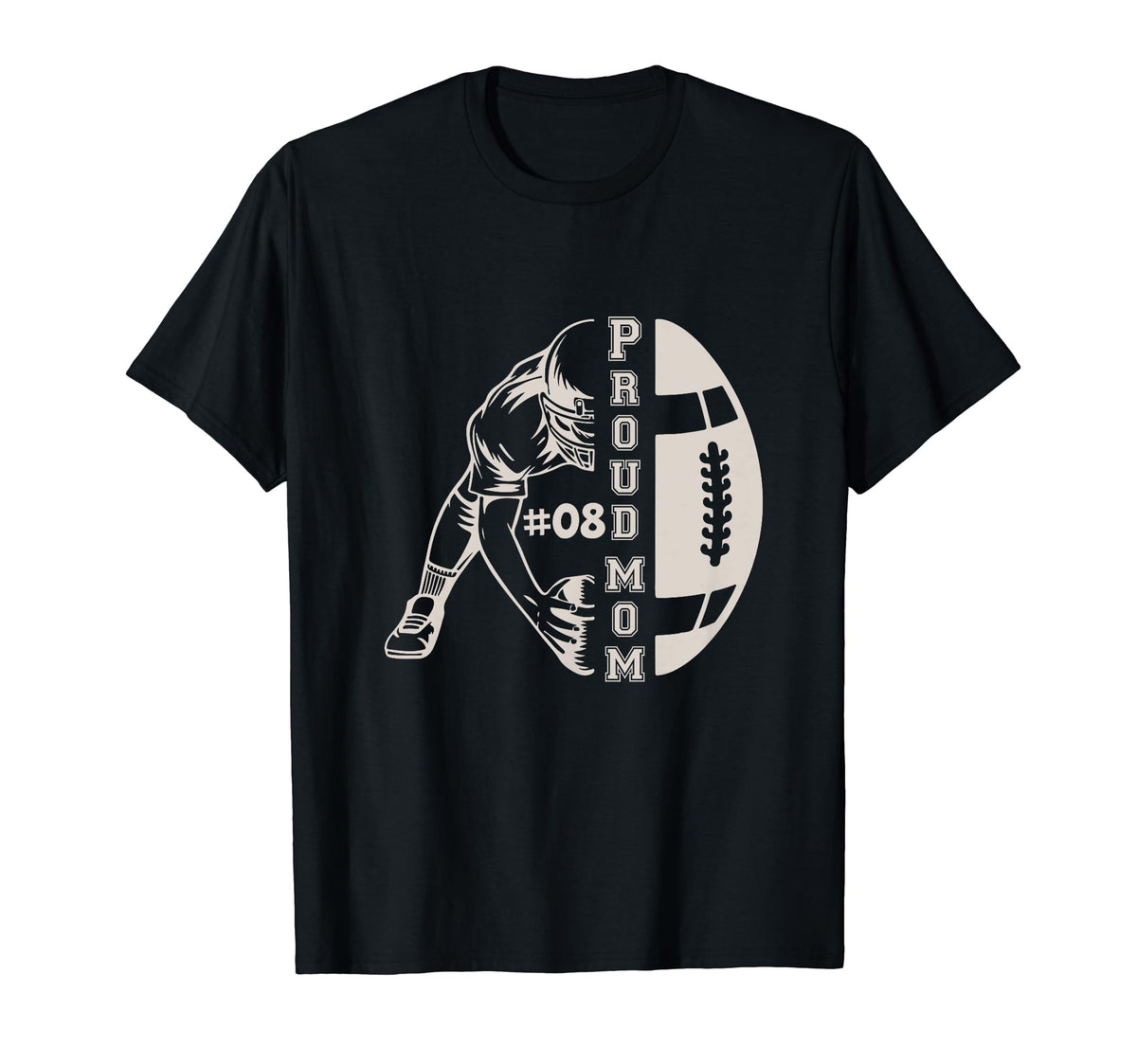 Customized Proud Football Mom Number 08 T-Shirt - Streetwear Style Unisex