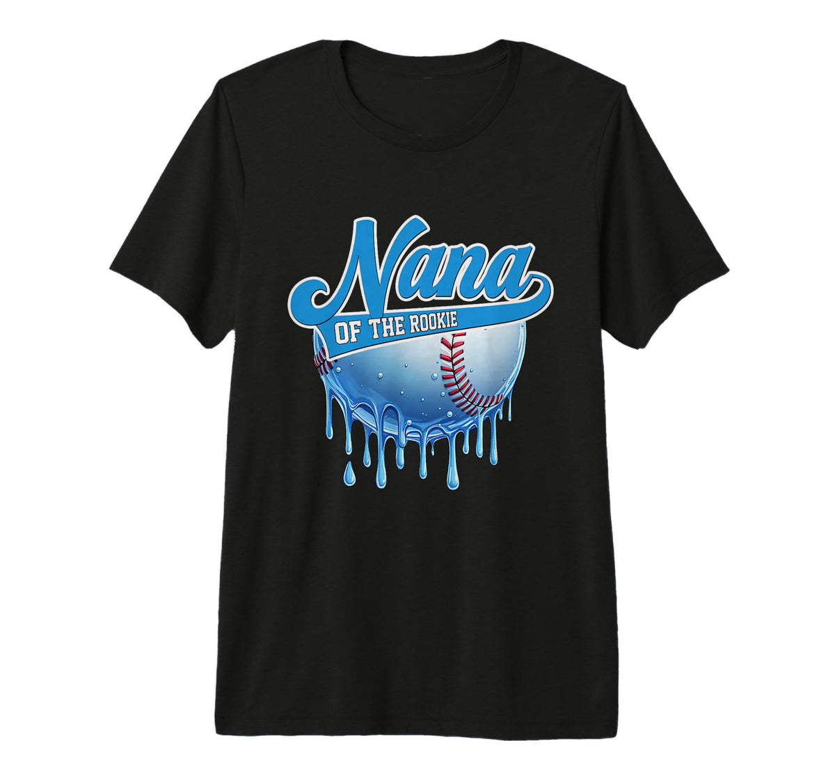 Nana Rookie 1St Birthday Baseball Drip T-Shirt - Streetwear Style Unisex