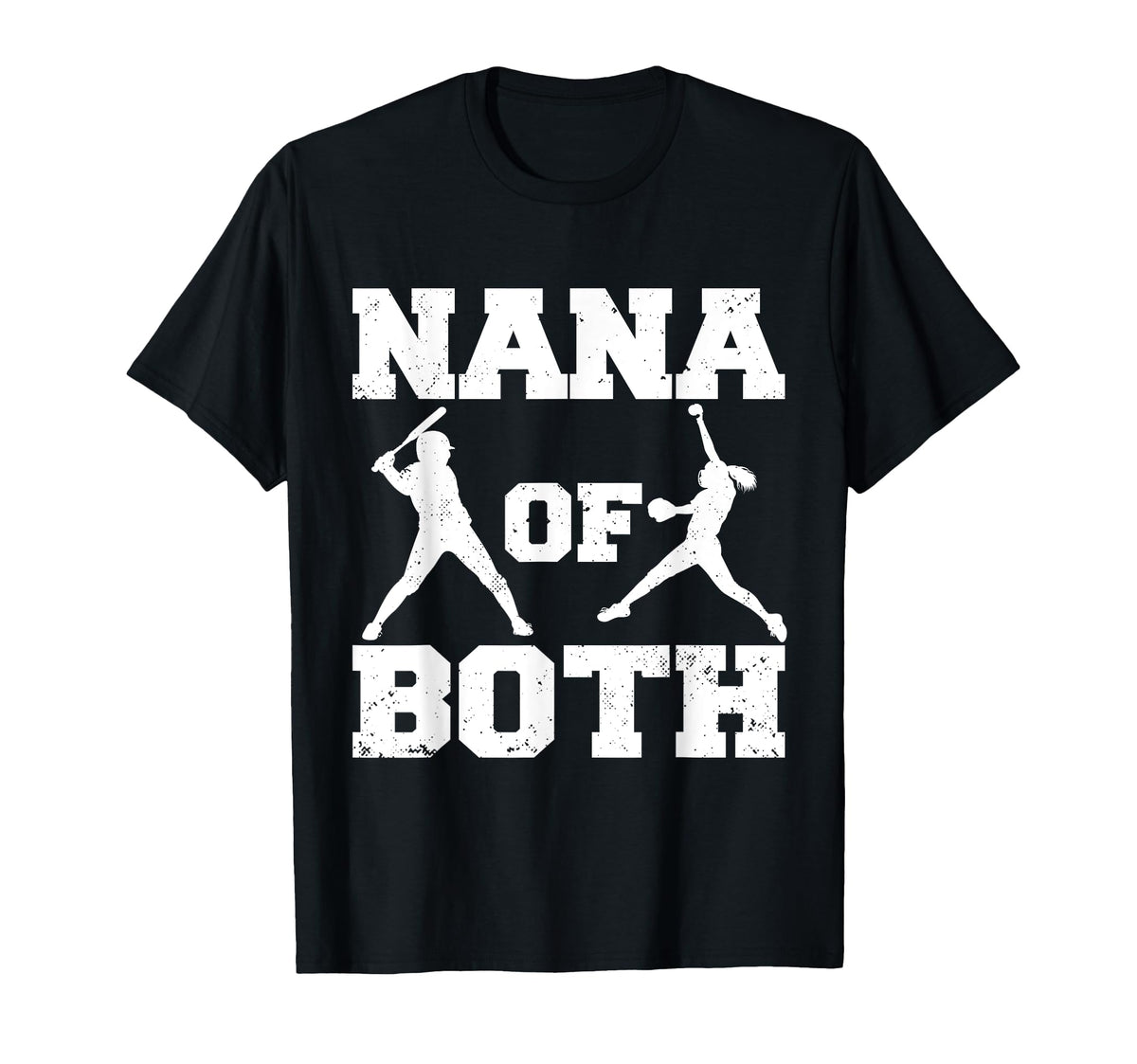 Nana Both Funny Baseball Softball Nana T-Shirt - Streetwear Style Unisex