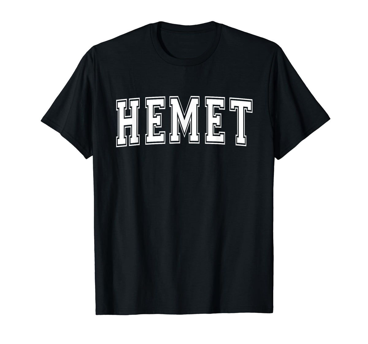 Hemet Ca California Usa Sports T-Shirt - Fun Novelty Design Men Women