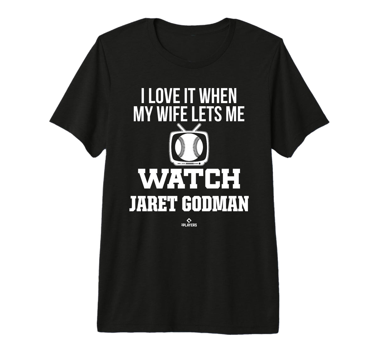 My Wife Lets Me Watch Jaret Godman T-Shirt - Graphic Print for Adults