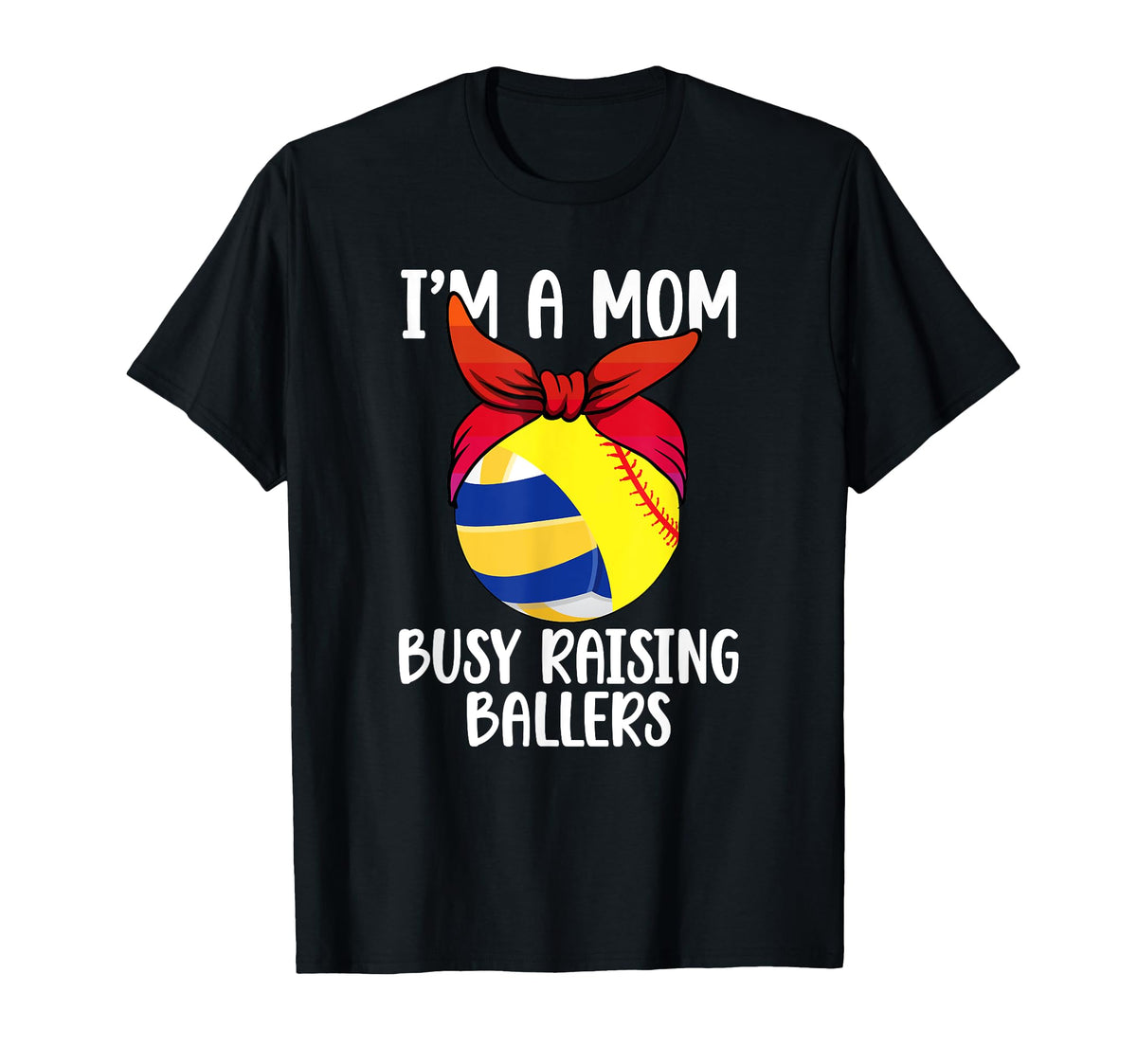 Im Mom Busy Raising Ballers Softball T-Shirt - Aesthetic Graphic Men Women