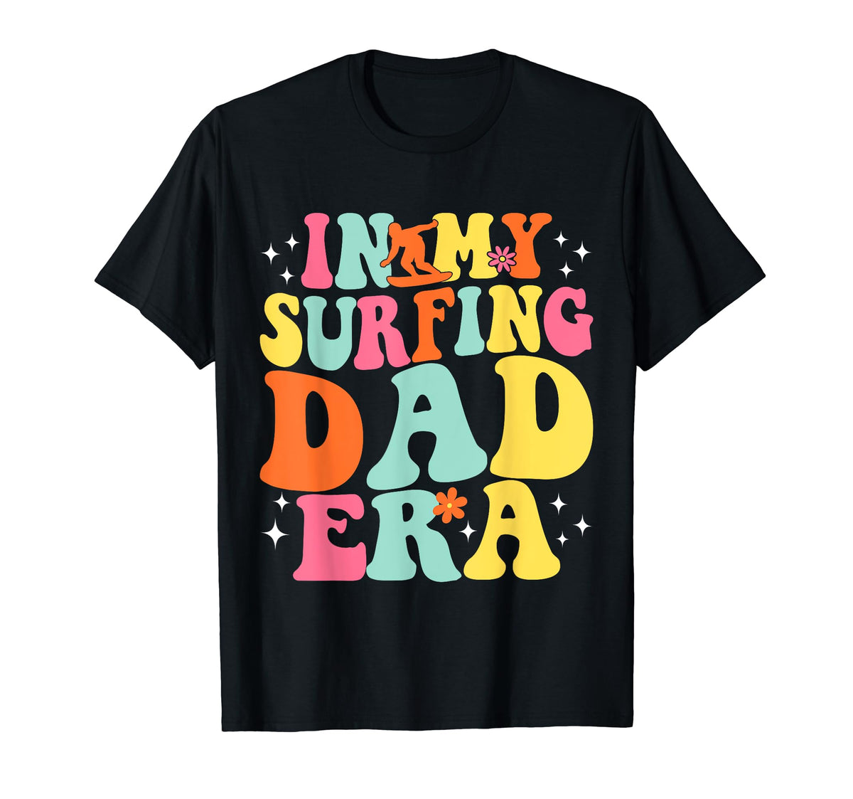 My Surfing Dad Era Game Day Groovy T-Shirt - Streetwear Style Men Women