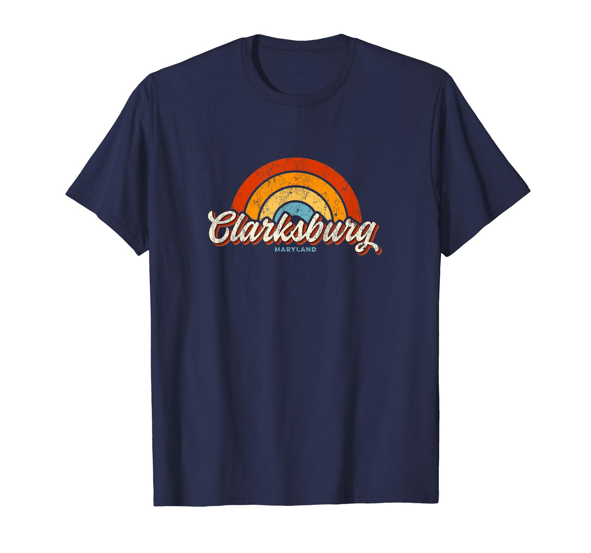 Clarksburg Maryland Md Rainbow 70S T-Shirt - Aesthetic Graphic Unisex