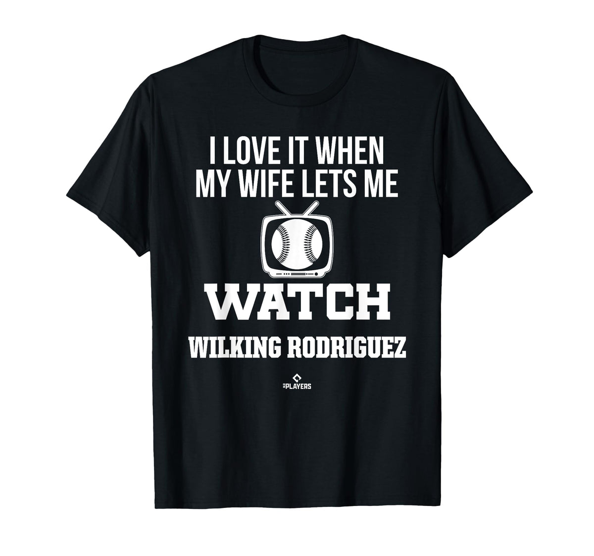 My Wife Lets Me Watch Wilking T-Shirt - Fun Novelty Design Unisex