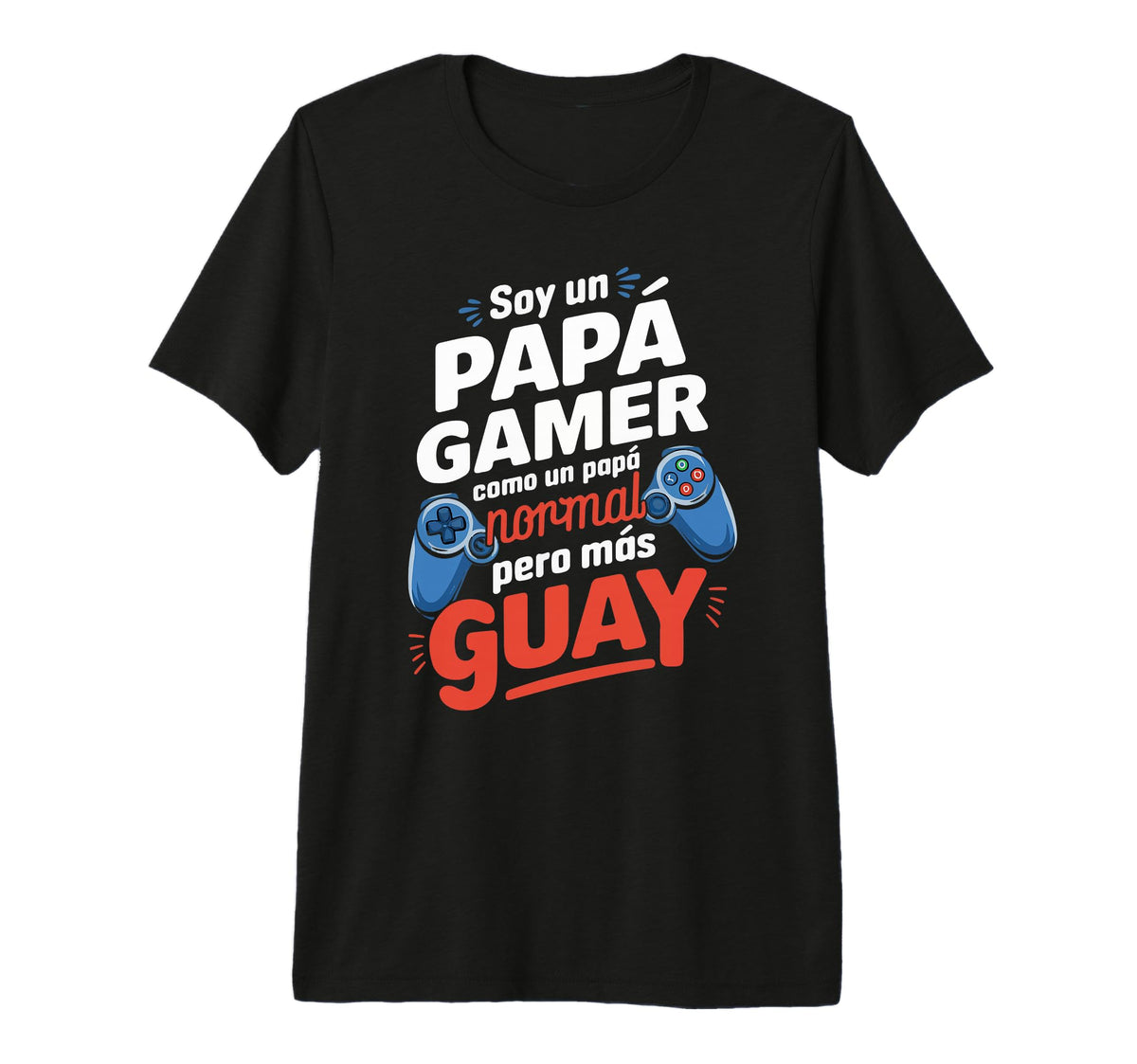 Dad Gamer Funny Gaming Gift T-Shirt - Casual Everyday Wear Men Women
