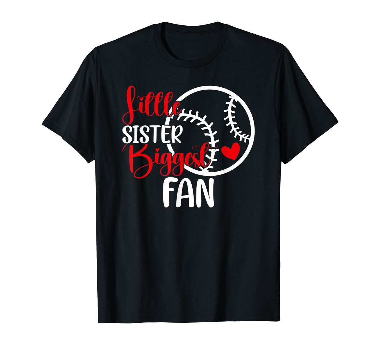 Baseball Sister Little Sister Biggest T-Shirt - Minimalist Print Men Women