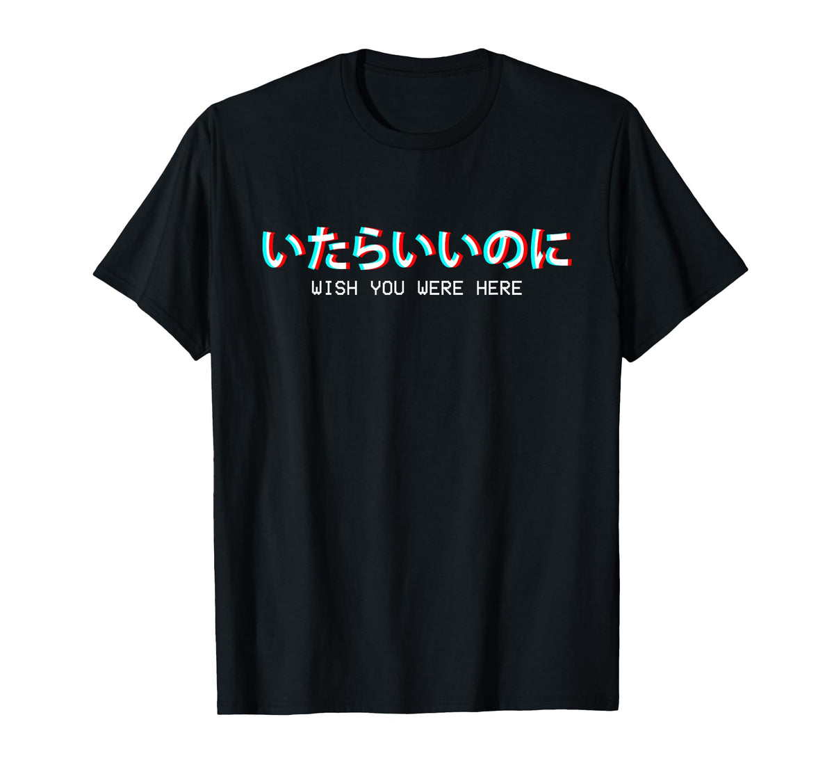 Wish You Were Here Japanese T-Shirt - Streetwear Style for Adults