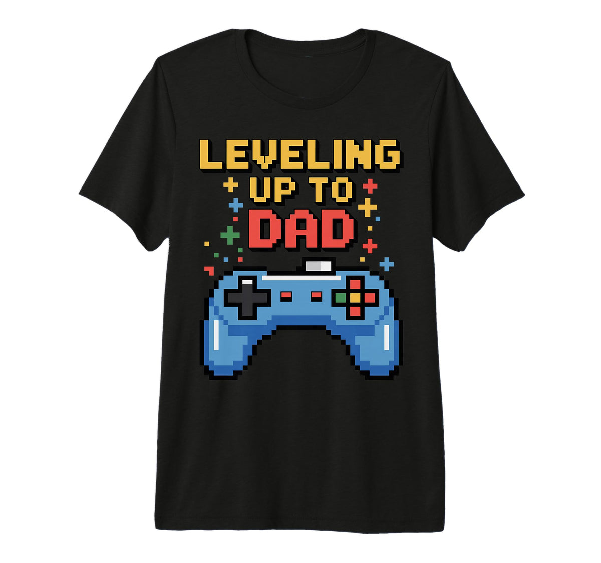 Leveling Up To Dad Gamer New Father T-Shirt - Fun Novelty Design Men Women