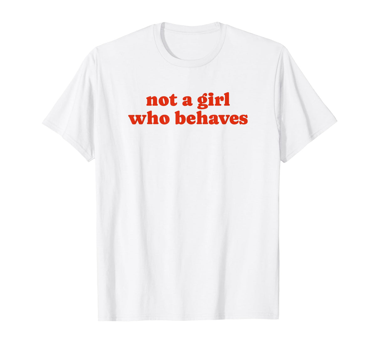 Not Who Behaves Y2K Aesthetic T-Shirt - Streetwear Style Men Women