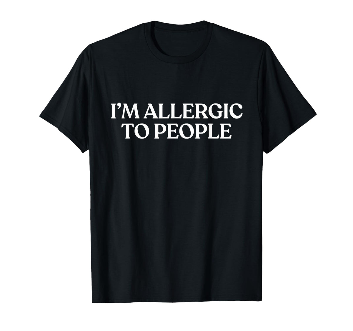 Im Allergic To People Y2K Aesthetic T-Shirt - Casual Everyday Wear Unisex