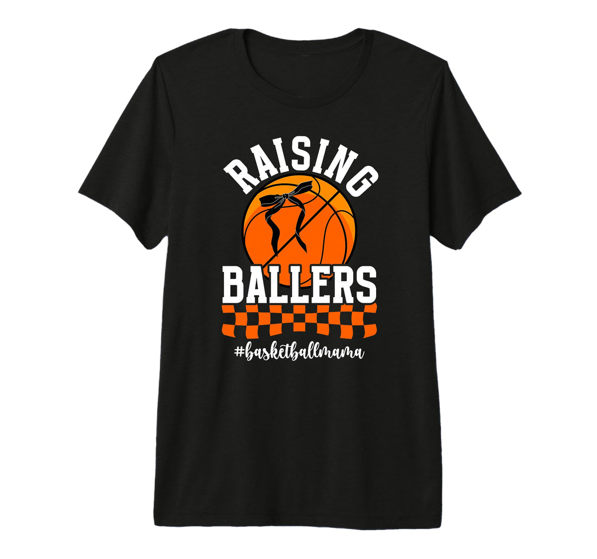 Raising Ballers Basketball Mom T-Shirt - Novelty Apparel Men Women