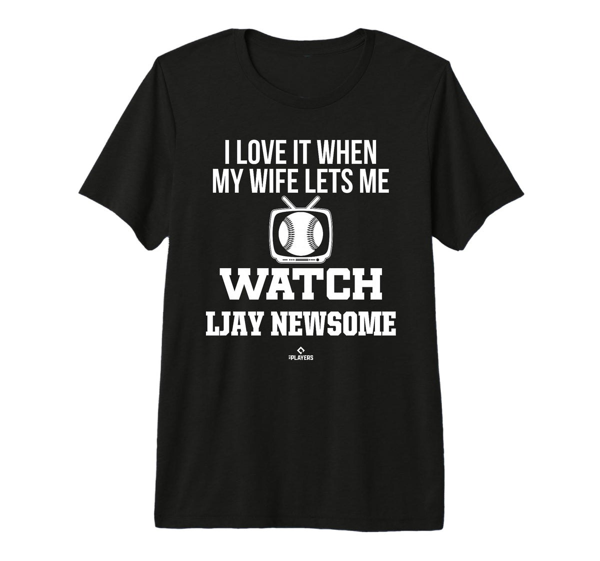My Wife Lets Me Watch Ljay Newsome T-Shirt - Unique Graphic Unisex