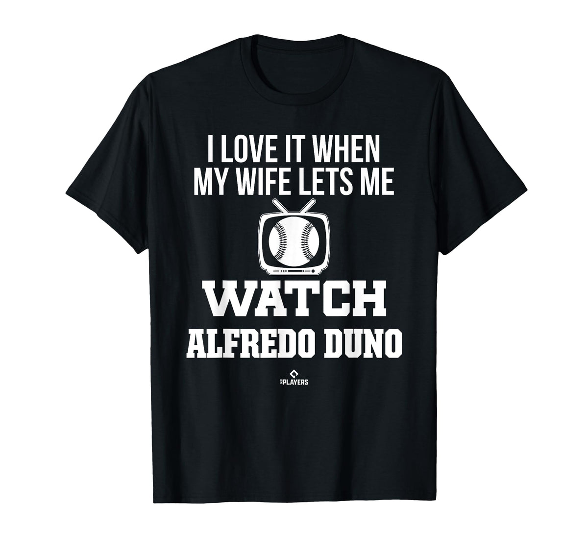 My Wife Lets Me Watch Alfredo Duno T-Shirt - Minimalist Print Men Women