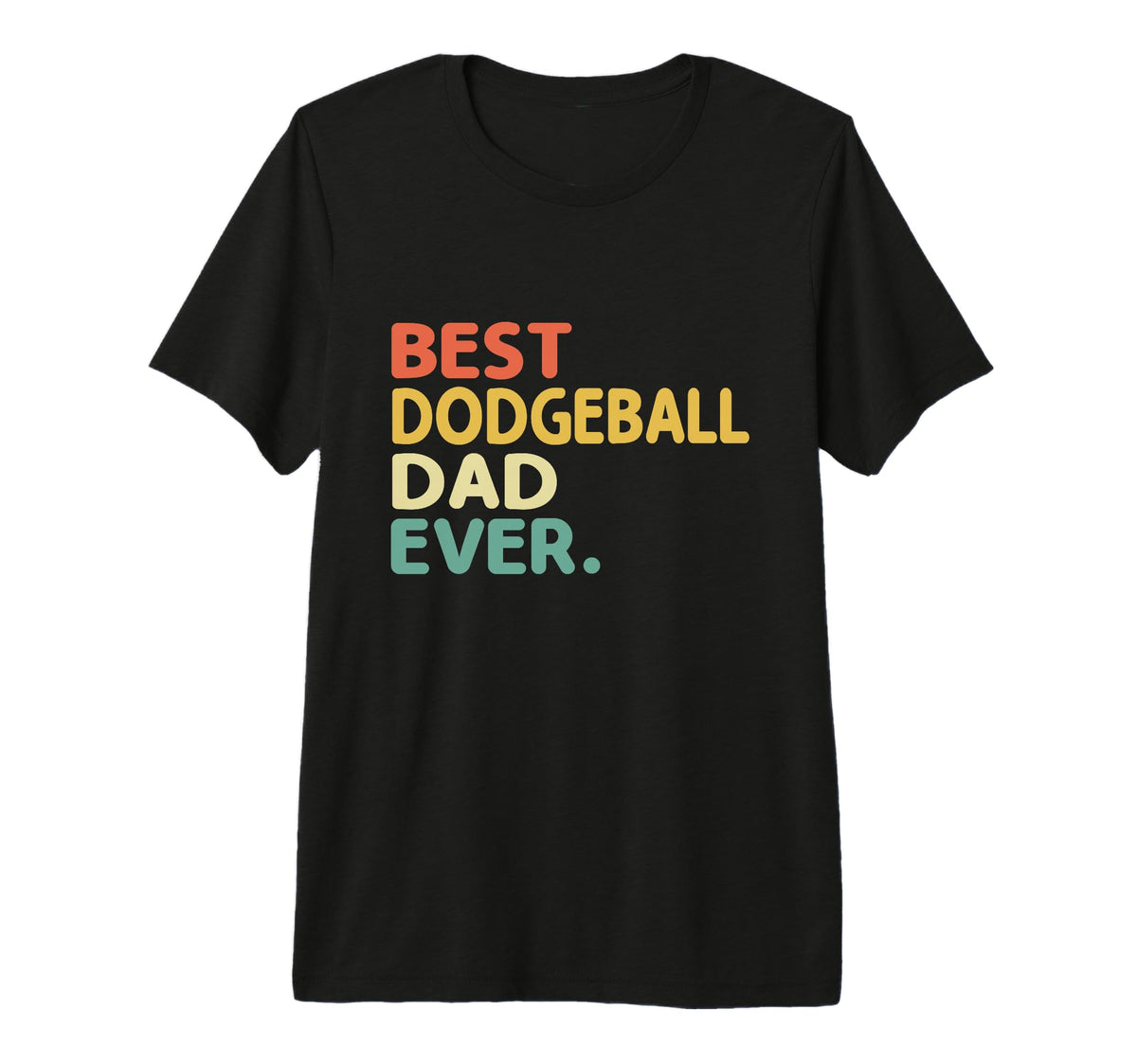 Mens Best Dodgeball Dad Ever Dodge T-Shirt - Streetwear Style for Adults
