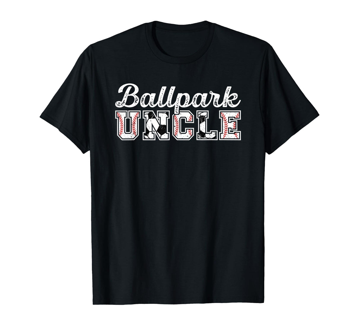 Ballpark Uncle Baseball Soccer T-Shirt - Casual Everyday Wear Men Women