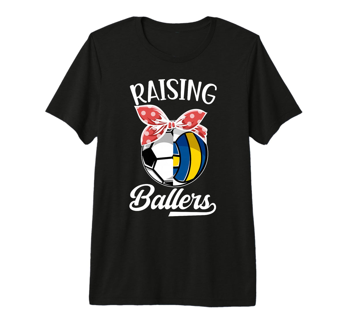 Raising Ballers Volleyball Soccer Mom T-Shirt - Trendy Graphic for Adults