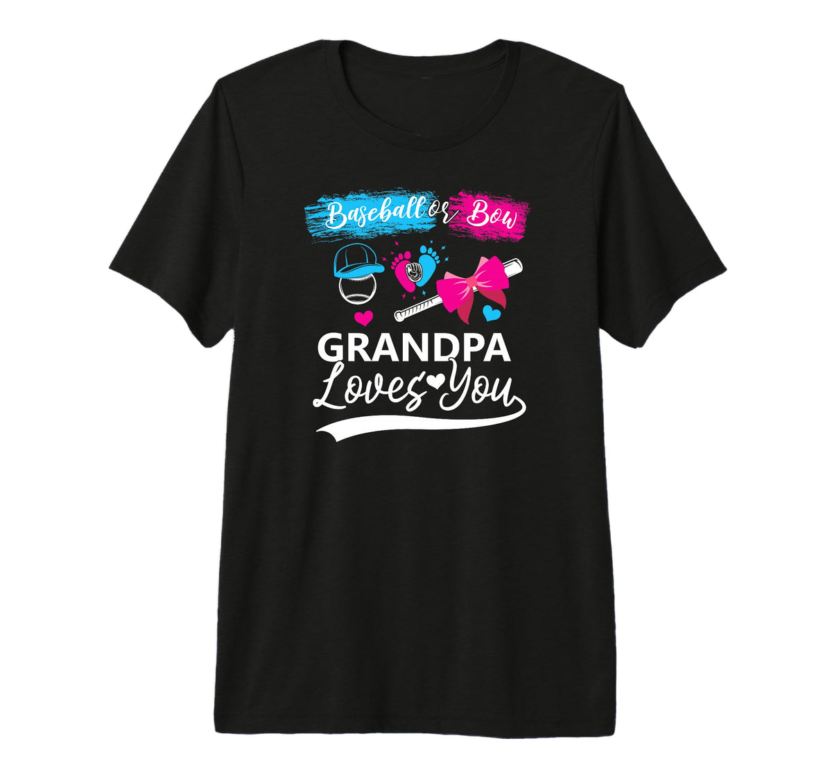 Baseball Or Bow Grandpa Loves You T-Shirt - Minimalist Print Men Women