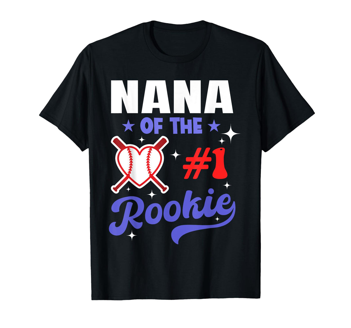 Nana Rookie 1St Baseball Birthday T-Shirt - Novelty Apparel Men Women