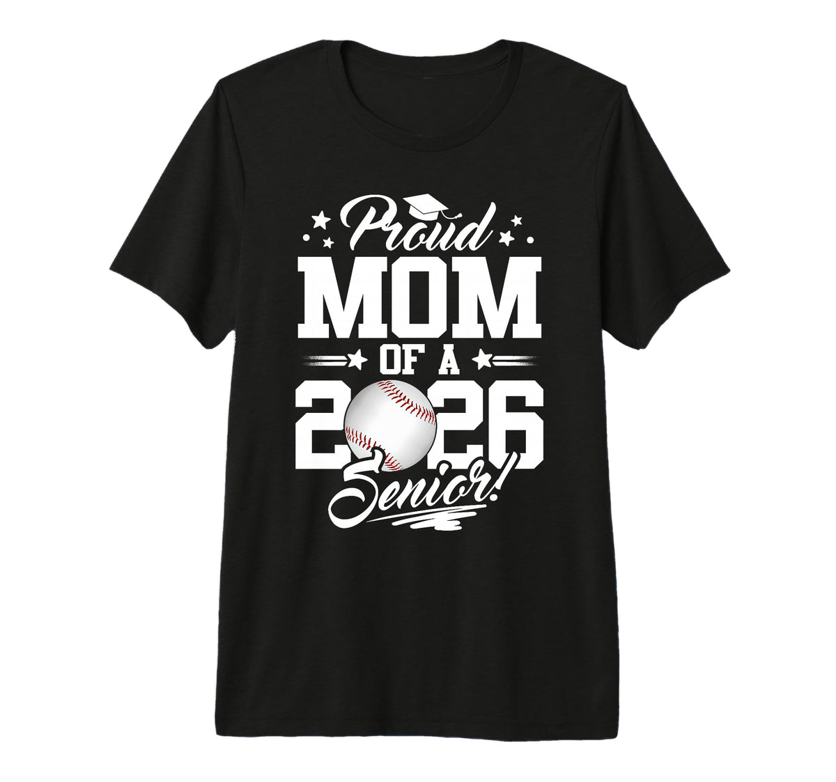 Proud Mom 2026 Senior Graduate T-Shirt - Casual Everyday Wear Unisex