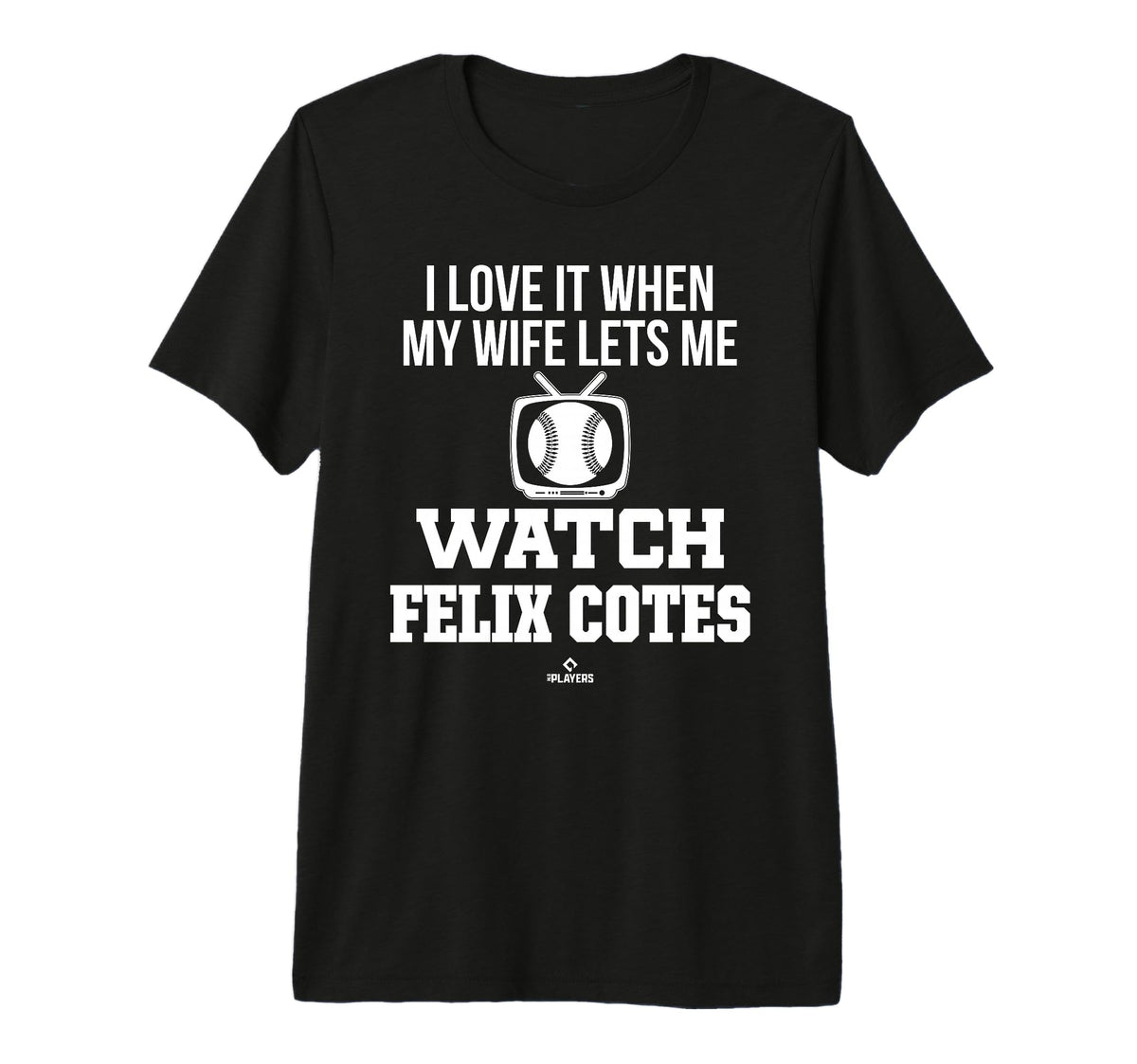 My Wife Lets Me Watch Felix Cotes T-Shirt - Graphic Print for Adults