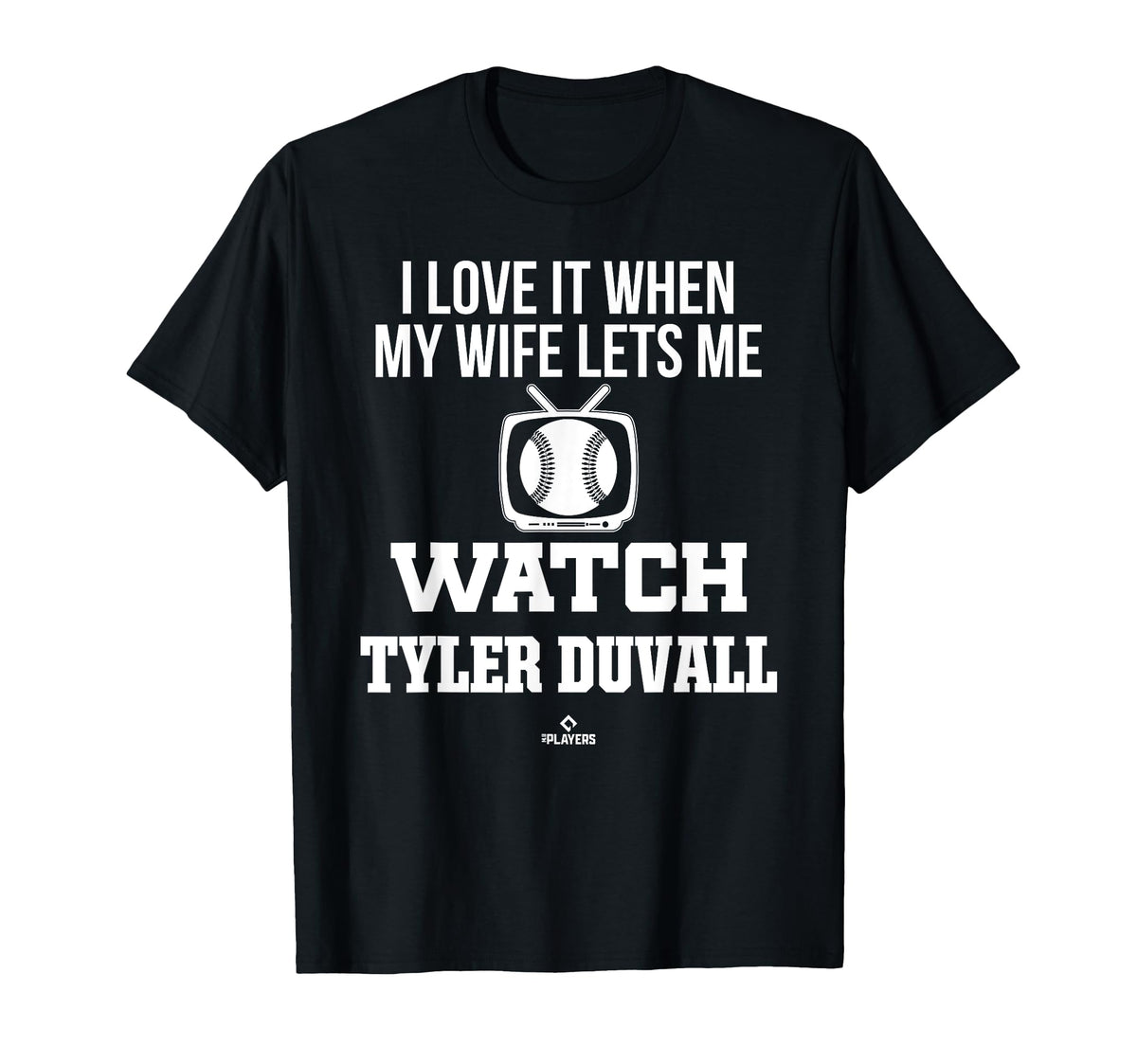 My Wife Lets Me Watch Tyler Duvall T-Shirt - Minimalist Print Unisex