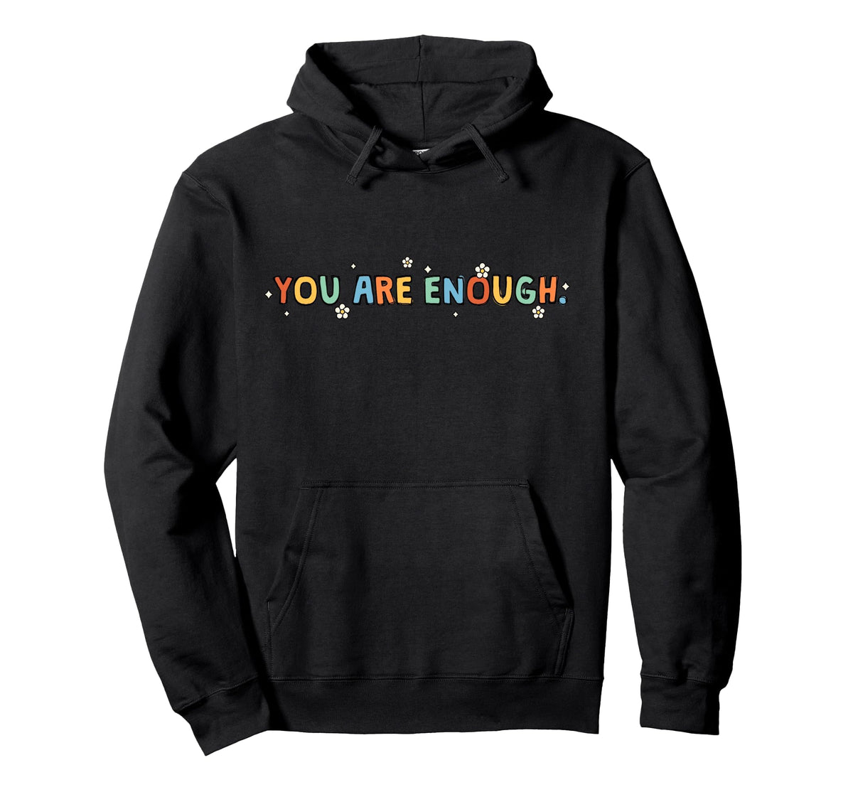 Dear Person Behind Me You Are Hoodie - Casual Everyday Wear for Adults