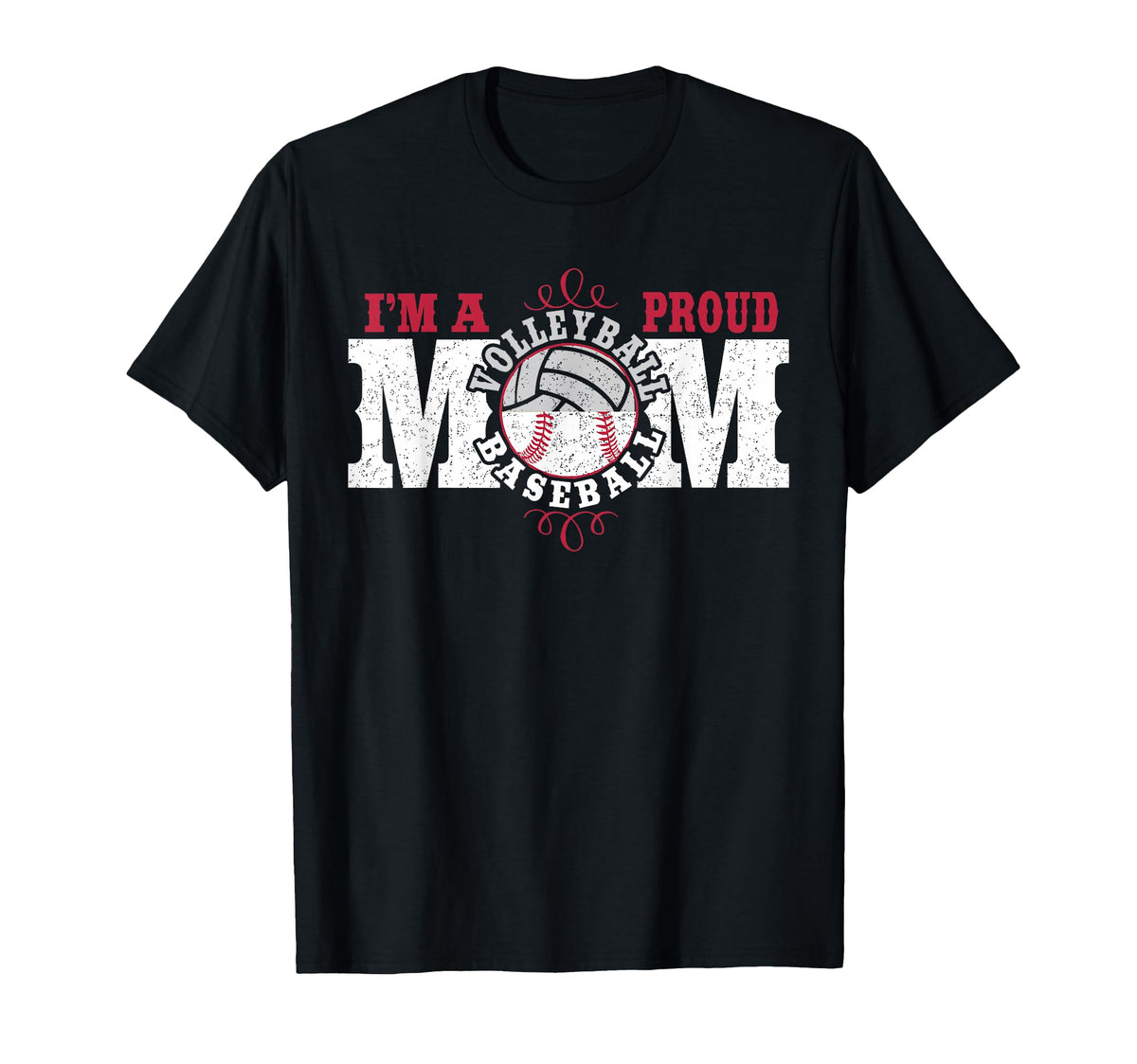 Im Proud Volleyball Baseball Mom T-Shirt - Casual Everyday Wear Unisex