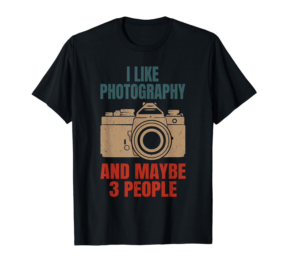 Photographer Camera I Like T-Shirt - Casual Everyday Wear Men Women
