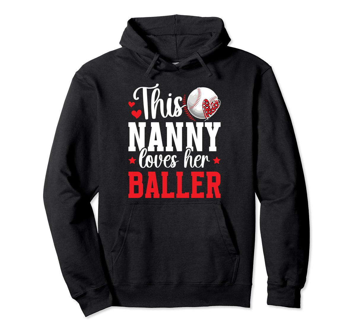 Nanny Loves Her Baller Baseball Nanny Hoodie - Aesthetic Graphic Unisex