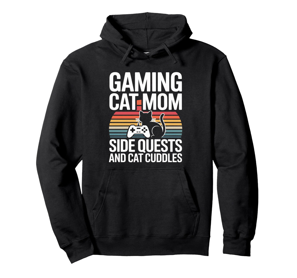 Gaming Cat Mom Side Quests And Cat Hoodie - Fun Novelty Design Men Women
