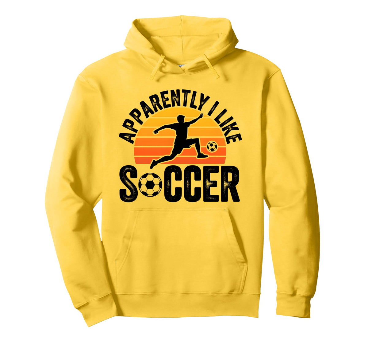 Apparently I Like Soccer Season Hoodie - Casual Everyday Wear for Adults