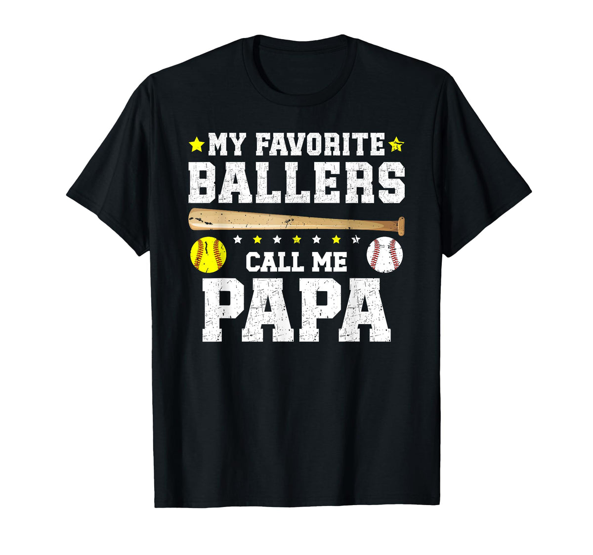 My Favorite Ballers Call Me Papa T-Shirt - Novelty Apparel for Adults