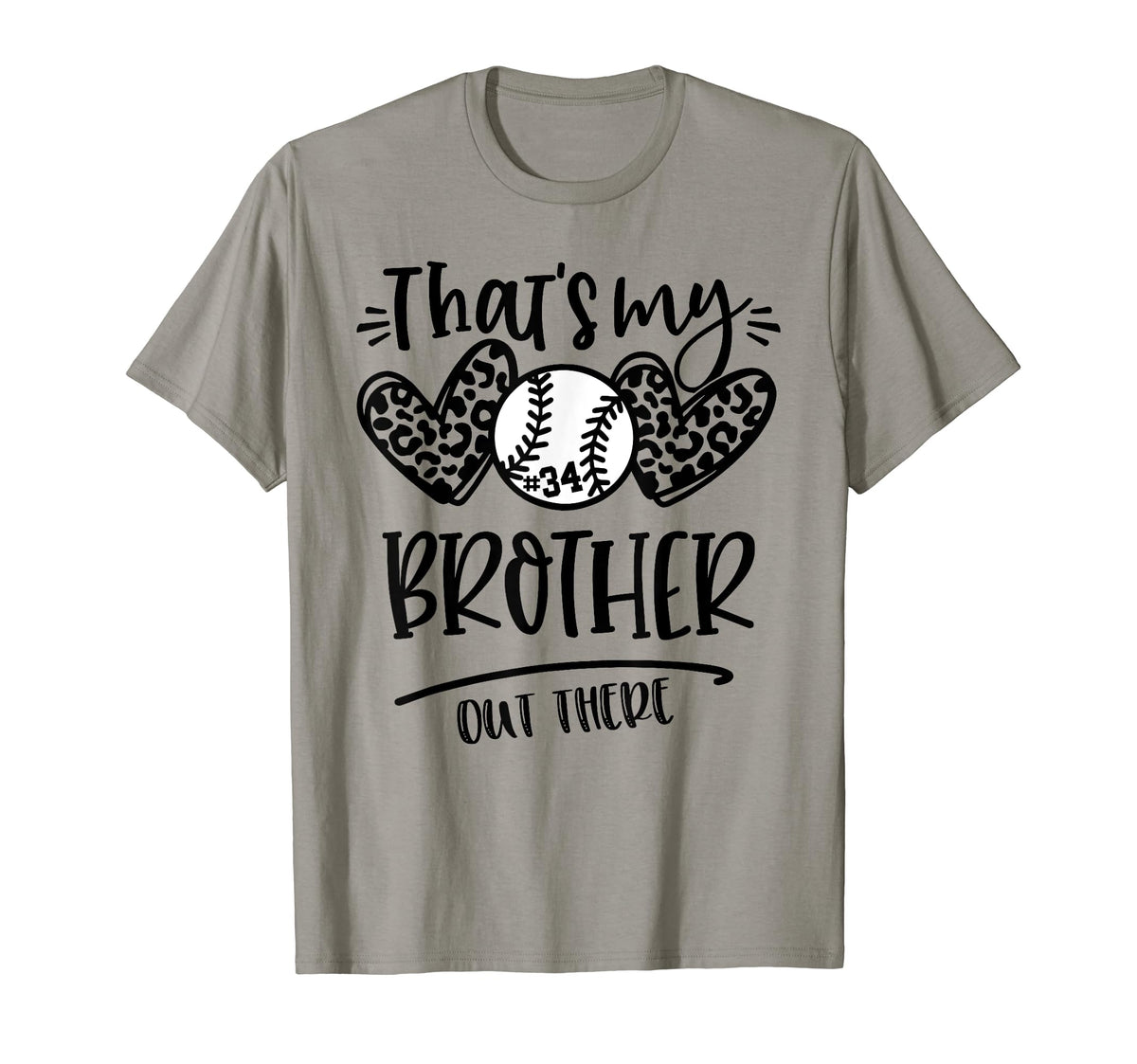 Thats My Brother Out There Number 34 T-Shirt - Streetwear Style for Adults