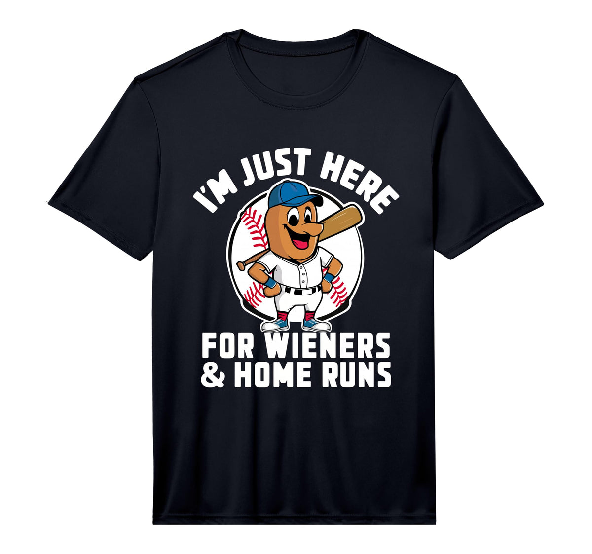 Mens Im Just Here Wieners Homeruns Funny T-Shirt - Trendy Graphic Unisex